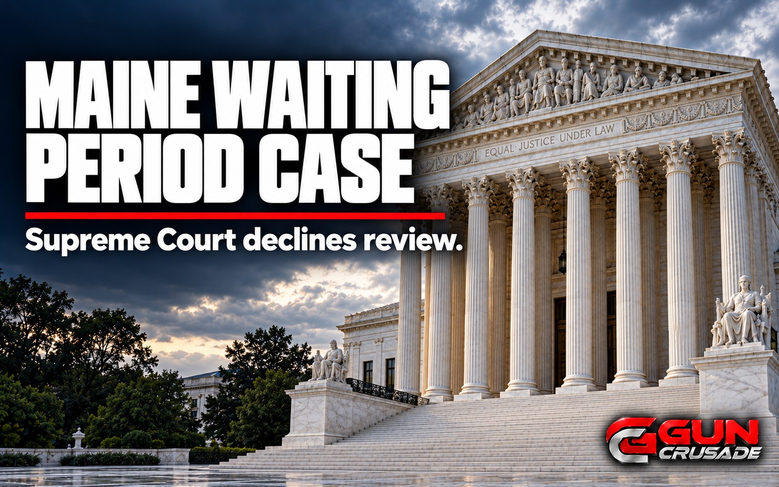 Supreme Court Declines Maine 72-Hour Waiting Period Case, Leaving Circuit Split in Place